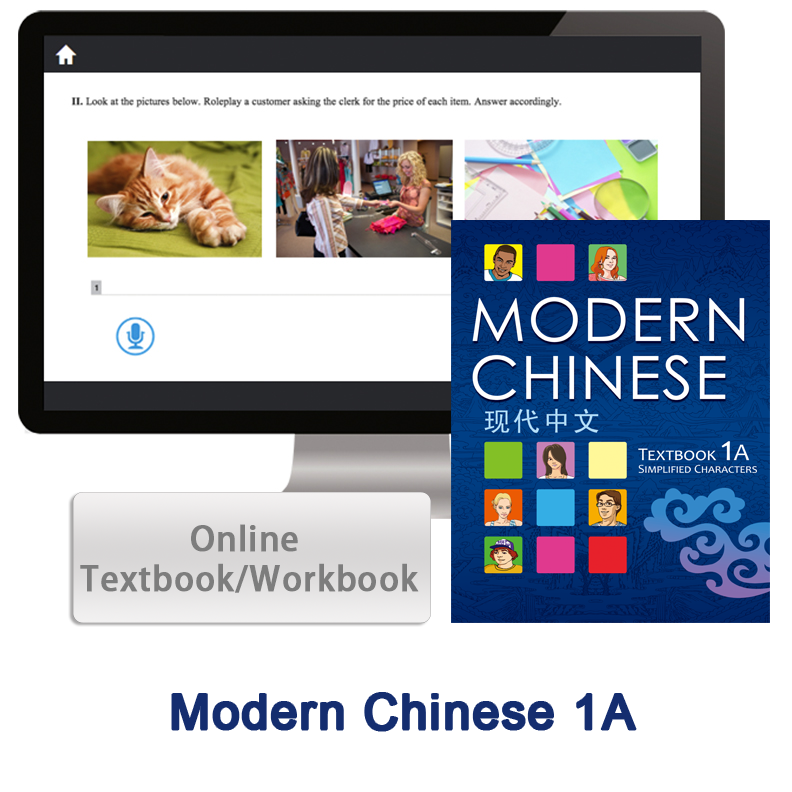 Modern Chinese 1A 2nd Edition Online Textbook and Workbook