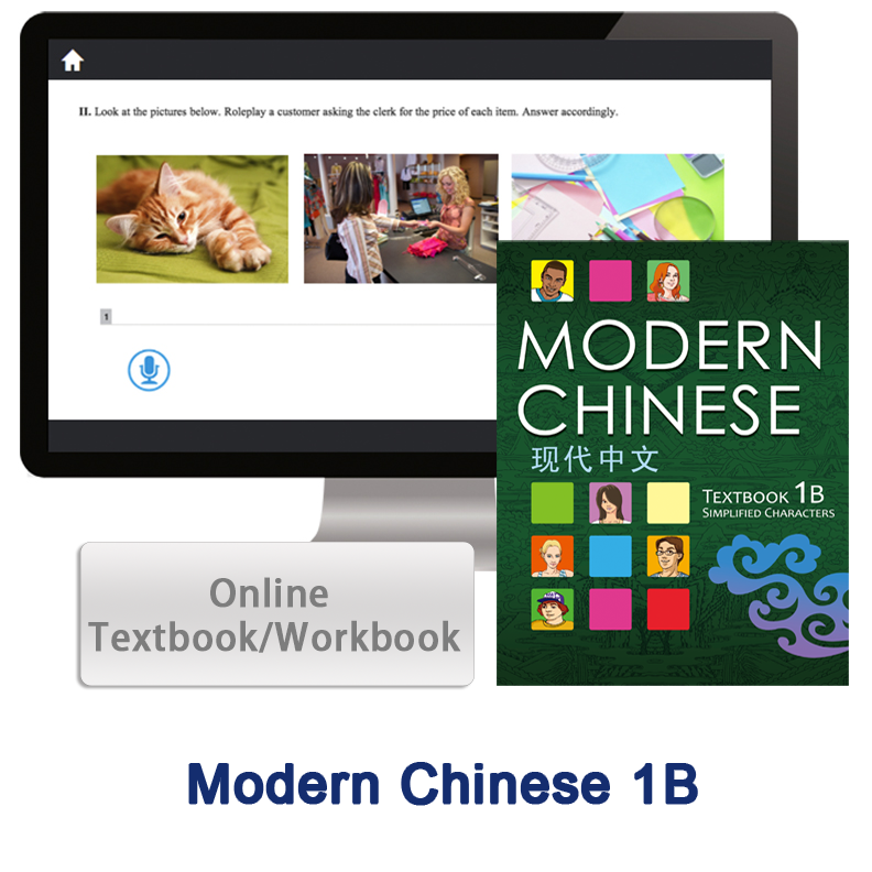 Modern Chinese 1B 2nd Edition Online Textbook and Workbook
